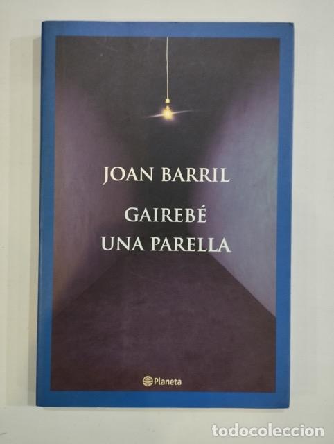 Libros: Joan Barril - Gaireb&eacute; una parella - Foto 1