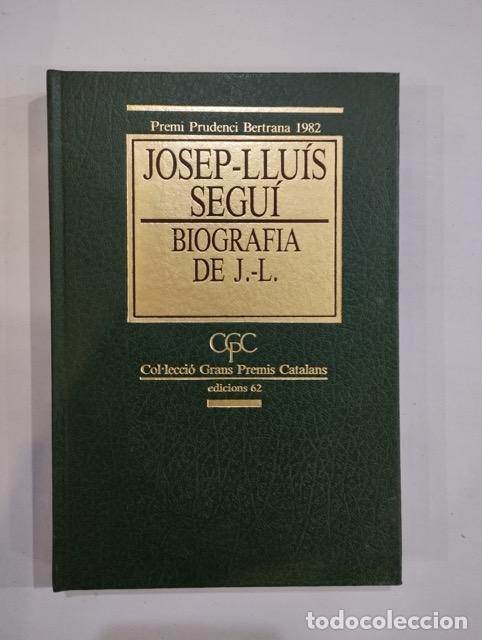 Libros: Josep-Llu&iacute;s Segu&iacute; - Biografia de J.-L - Foto 1