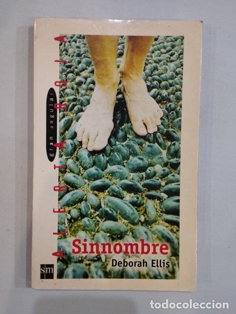 Libros: Deborah Ellis - Sinnombre - Foto 1