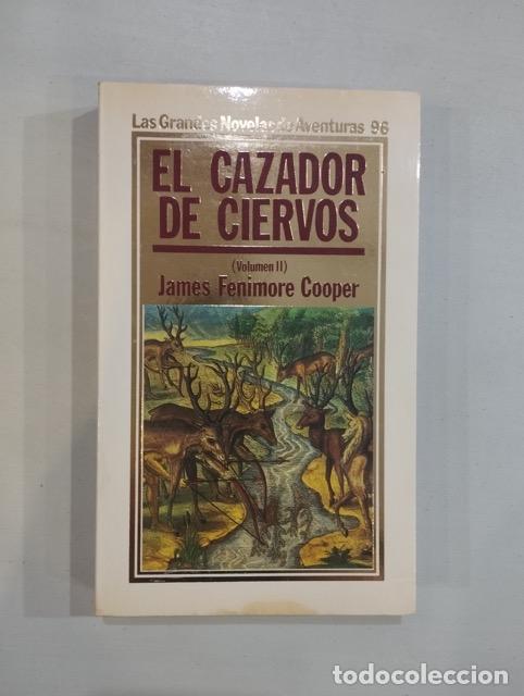 Libros: James Fenimore Cooper - El cazador de ciervos (II) - Foto 1