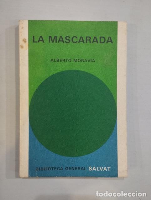 Libros: Alberto Moravia - La mascarada - Foto 1
