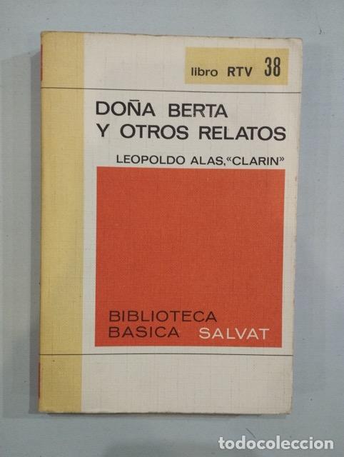 Libros: Leopoldo Alas Clar&iacute;n - Do&ntilde;a Berta y otros relatos - Foto 1