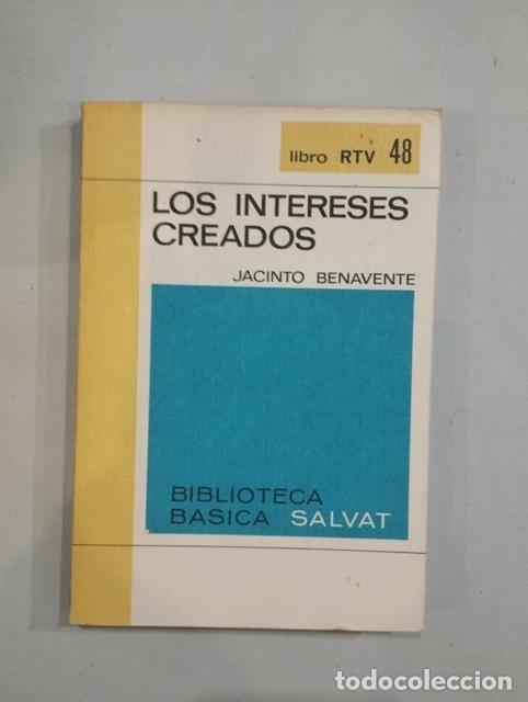 Libros: Jacinto Benavente - Los intereses creados - Foto 1