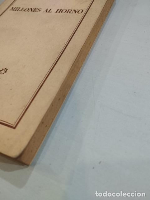 Libros: Julio Camba - Millones al horno - Foto 2
