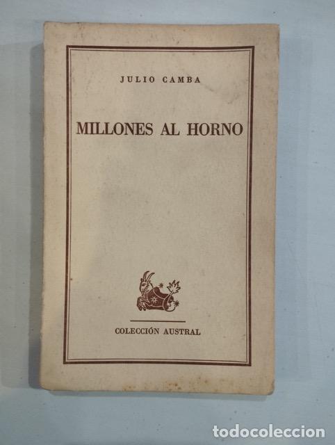 Libros: Julio Camba - Millones al horno - Foto 1