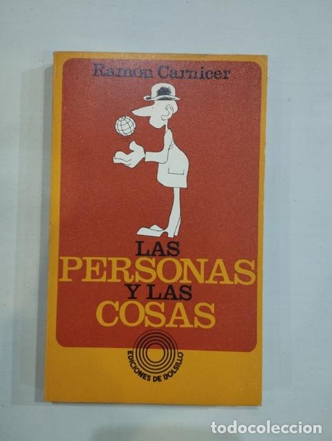 Libros: Ramon Carnicer - Las personas y las cosas - Foto 1