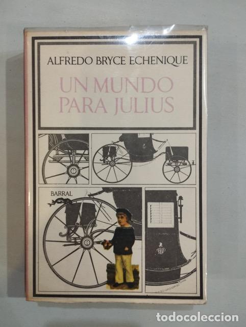 Libros: Alfredo Bryce Echenique - Un mundo para Julius - Foto 1