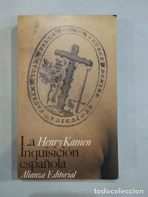 Libros: Henry Kamen - La inquisici&oacute;n espa&ntilde;ola - Foto 1
