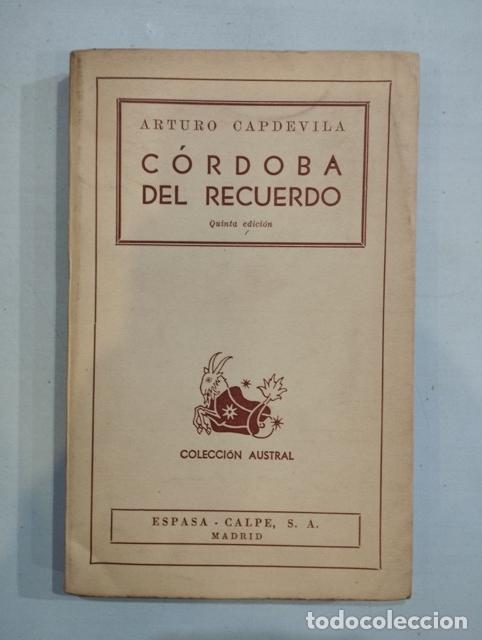 Libros: Arturo Capdevila - C&oacute;rdoba del recuerdo - Foto 1
