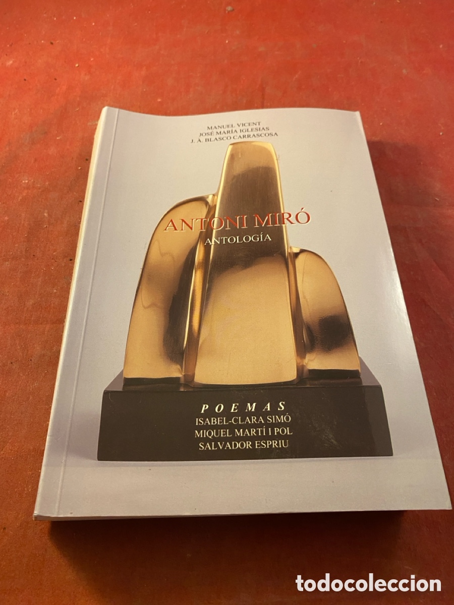 Libros: ANTONI MIRO ANTOLOG&Iacute;A - Foto 1