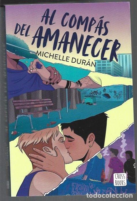 Libros: AL COMPAS DEL AMANECER - DURAN, MICHELLE - Foto 1