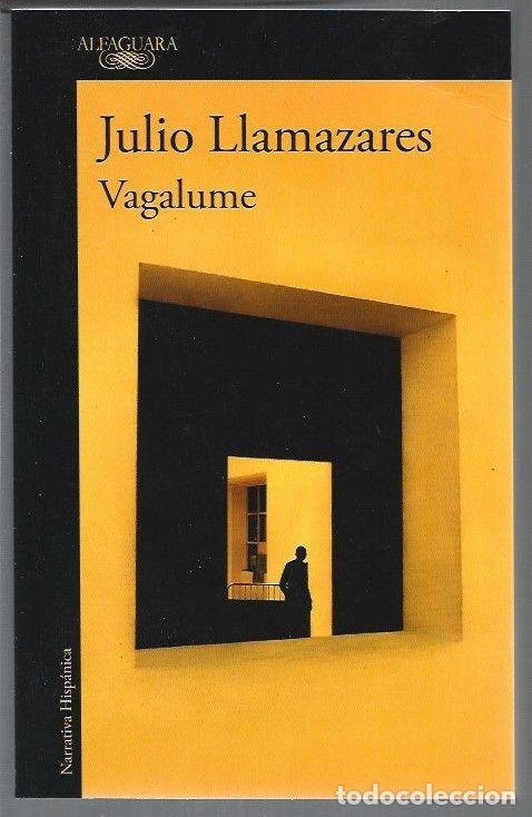 Libros: VAGALUME - LLAMAZARES, JULIO - Foto 1