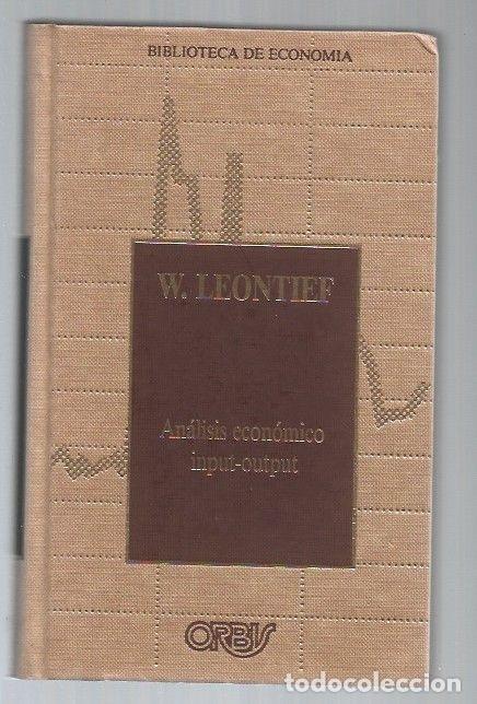 Libros: ANALISIS ECONOMICO INPUT-OUTPUT - W. LEONTIEF - Foto 1