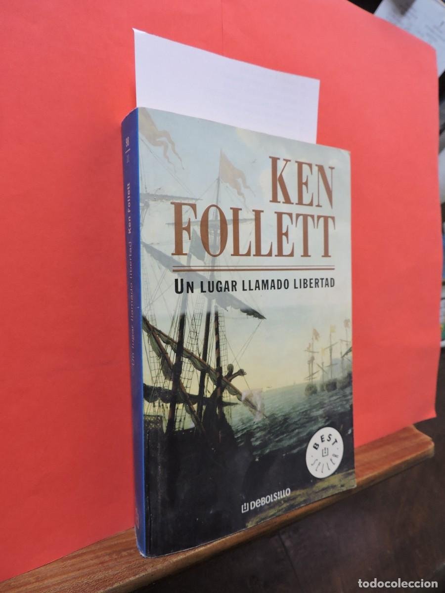 un lugar llamado libertad. ken follett - Compra venta en todocoleccion