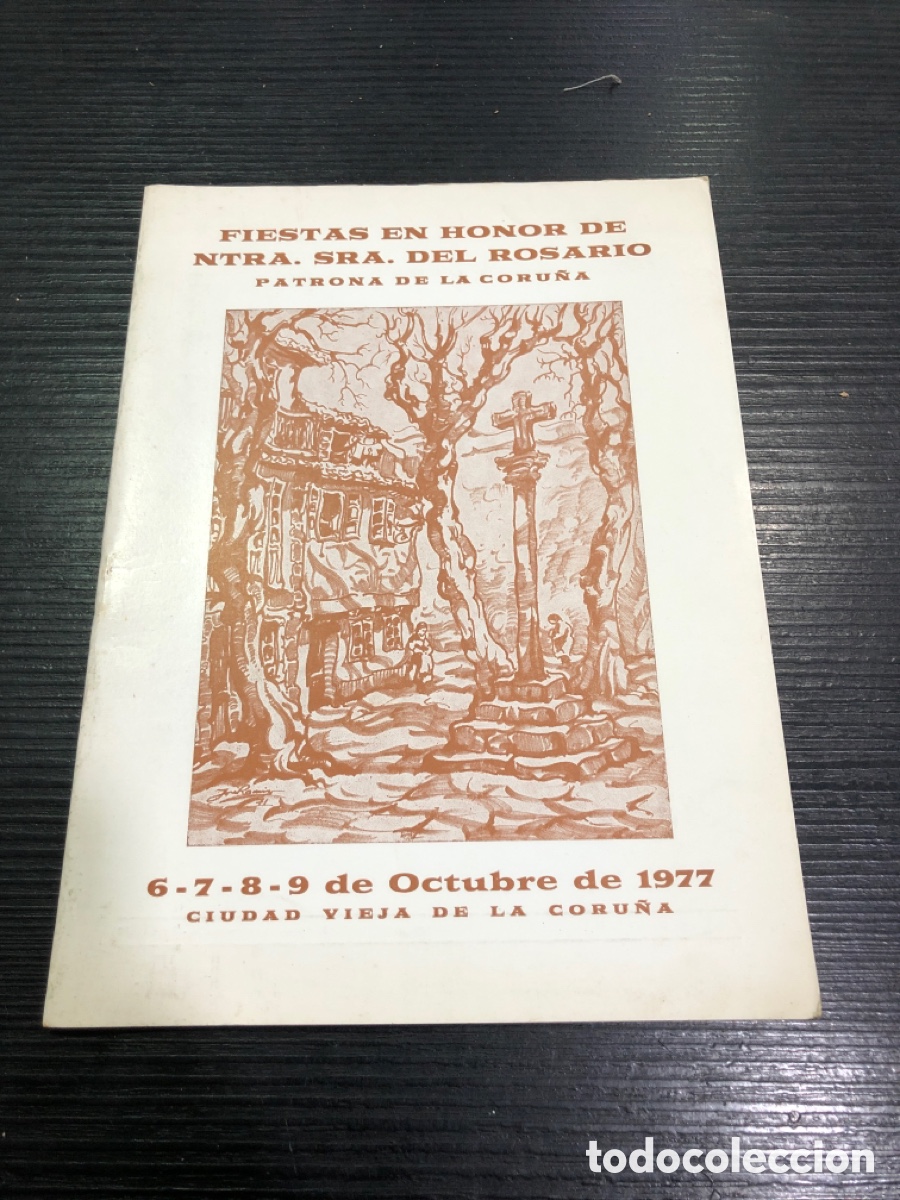 Libros: Folleto Fiestas del Rosario, Octubre 1977 Coru&ntilde;a (L66)