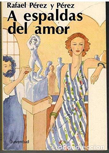 Libros: A ESPALDAS DEL AMOR - Foto 1