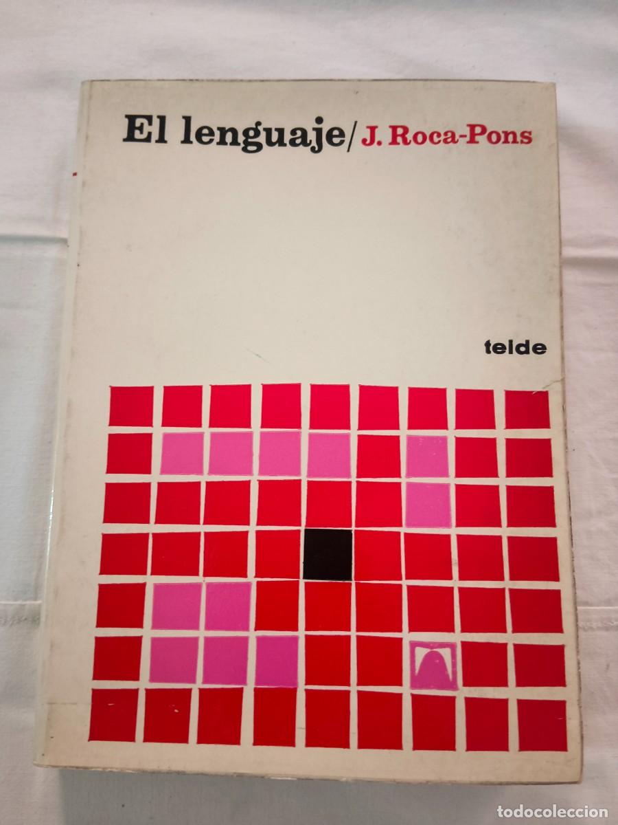 Libros: EL LENGUAJE - J. Roca Pons - Foto 1