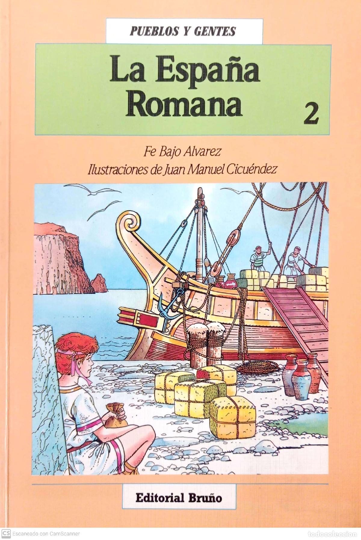 Libros: La espa&ntilde;a romana - Fe Bajo &Aacute;lvarez - Foto 1