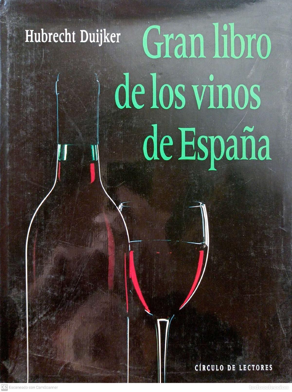 Libros: Gran libro de los vinos de Espa&ntilde;a - Hubrecht Duijker - Foto 1