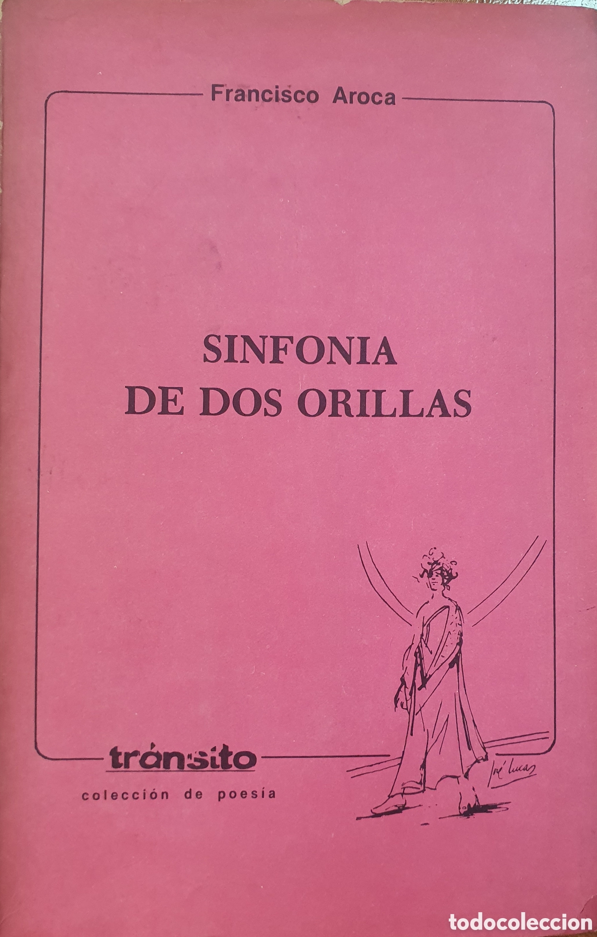 Libros: Sinfon&iacute;a de dos orillas - Francisco Aroca G&oacute;mez - Foto 1