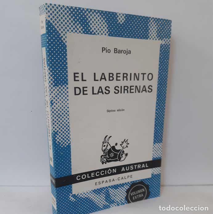 Libros: EL LABERINTO DE LAS SIRENAS - BAROJA, P&Iacute;O - Foto 1