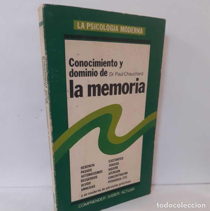Libros: CONOCIMIENTO Y DOMINIO DE LA MEMORIA - CHAUCHARD, PAUL - Foto 1