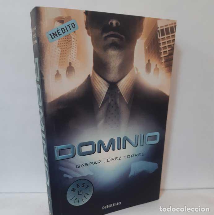 Libros: DOMINIO - L&Oacute;PEZ TORRES, GASPAR - Foto 1