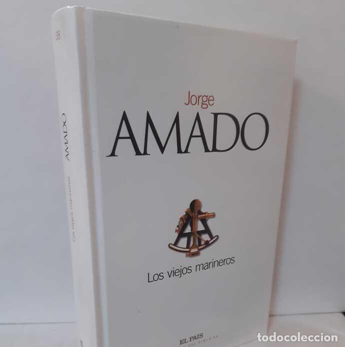 Libros: LOS VIEJOS MARINEROS - AMADO, JORGE - Foto 1