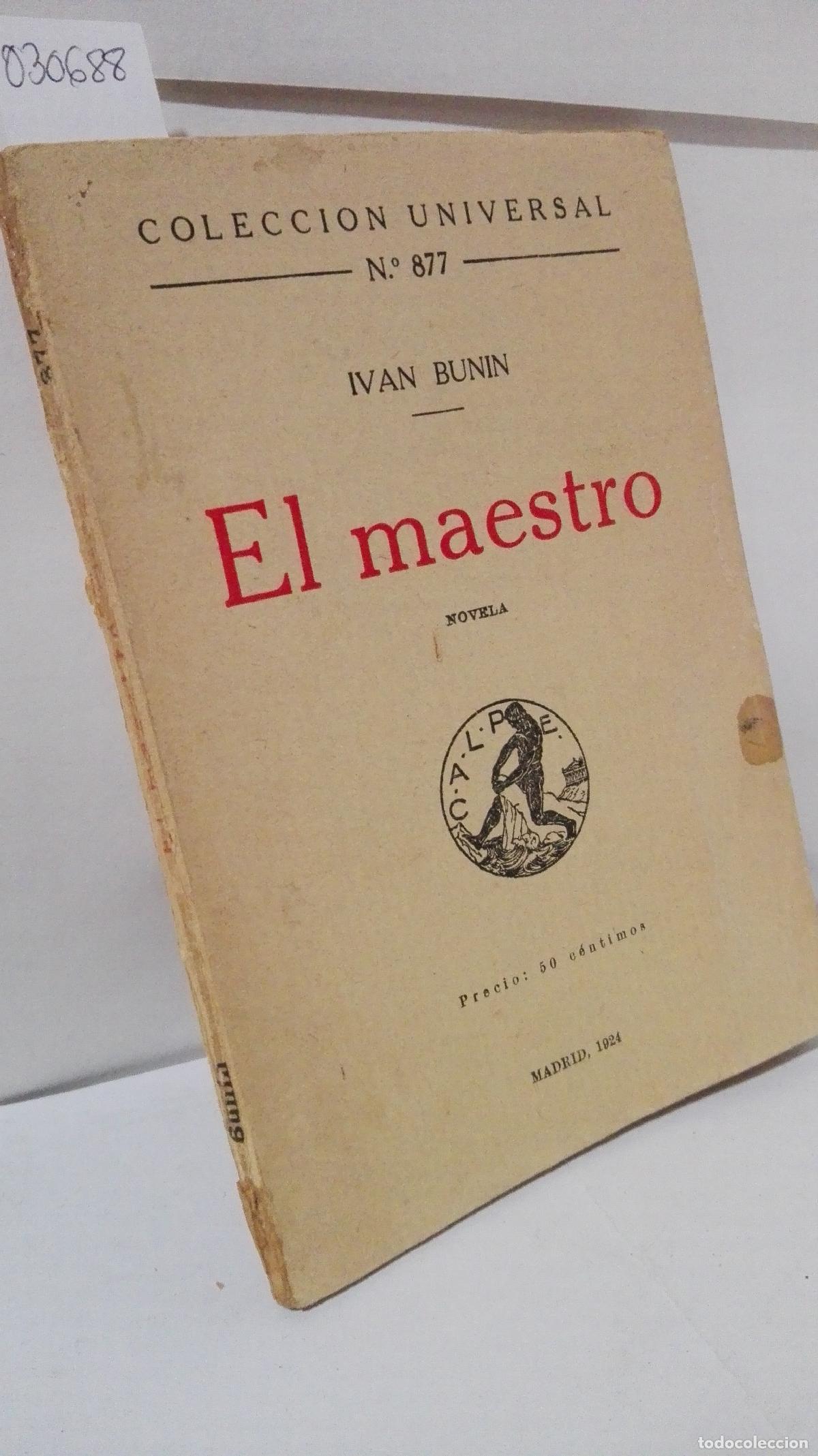 Libros: EL MAESTRO (COLECCION UNIVERSAL) - Bunin, Ivan - Foto 1