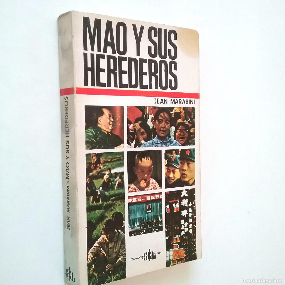 Libros: Jean Marabini - Mao y sus herederos - Foto 1