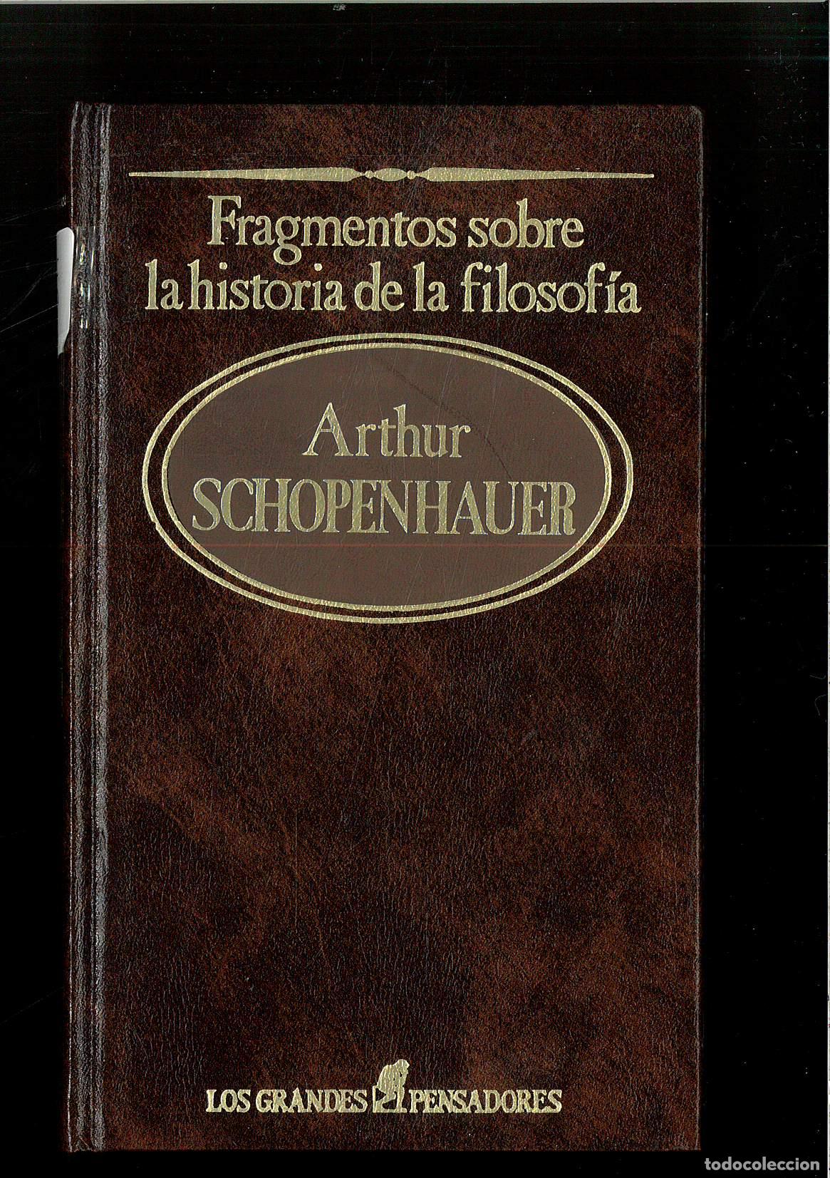 Libros: Fragmentos sobre la historia de la filosofia - ARTHUR SCHOPENHAUER - Foto 1