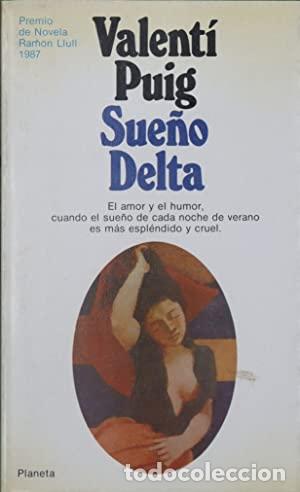 Libros: SUE&Ntilde;O DELTA - Puig,Valent&iacute; - Foto 1