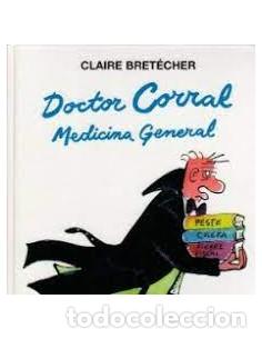 Libros: DOCTOR CORRAL MEDICINA GENERAL - Bretecher,Claire - Foto 1