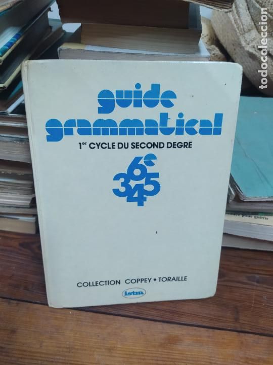 Libros: Guide Grammatical. 1er Clyce du second degre. Franc&eacute;s. 1975. L.32181 - Foto 1