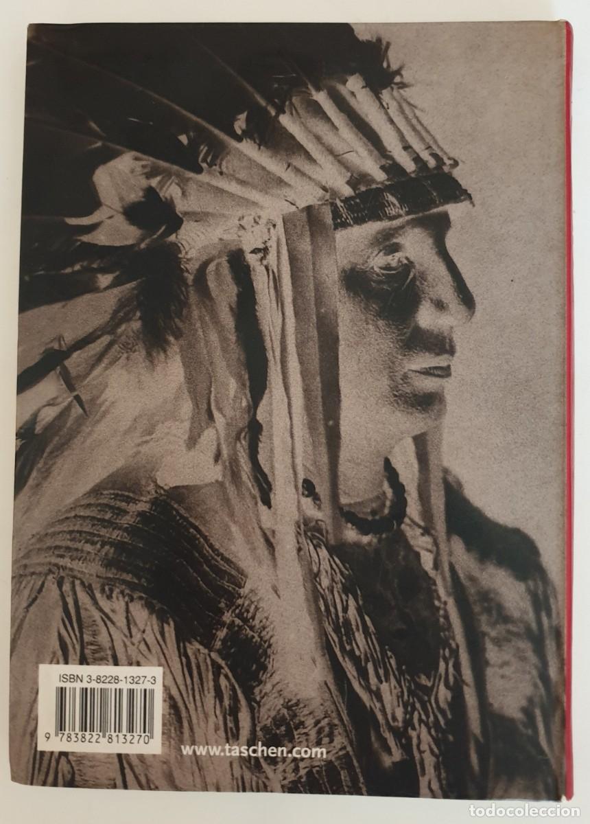 Libros: LOS INDIOS DE NORTEAM&Eacute;RICA - EDWARD S. CURTIS - 2001 - Foto 2