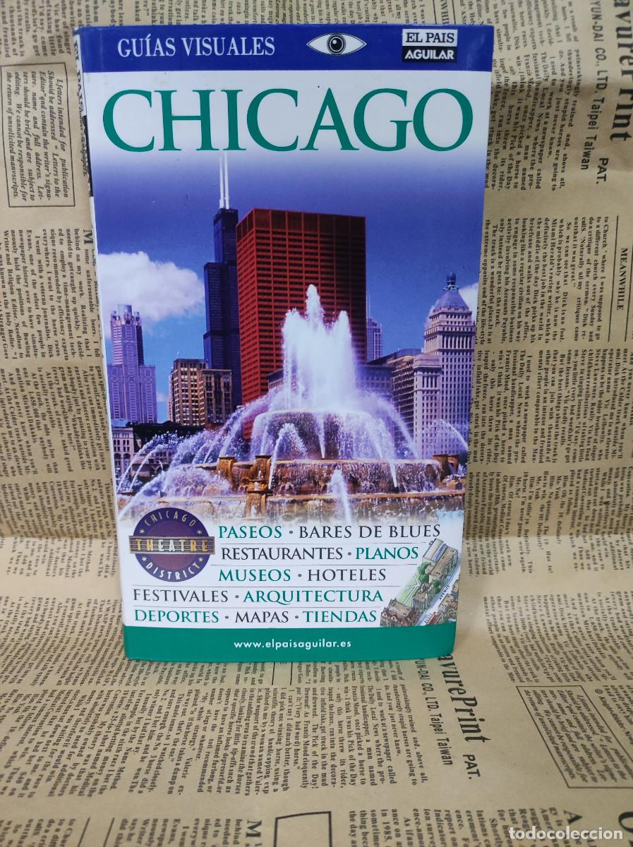 Libros: CHICAGO. GUIAS VISUALES. EL PAIS AGUILAR - Foto 1
