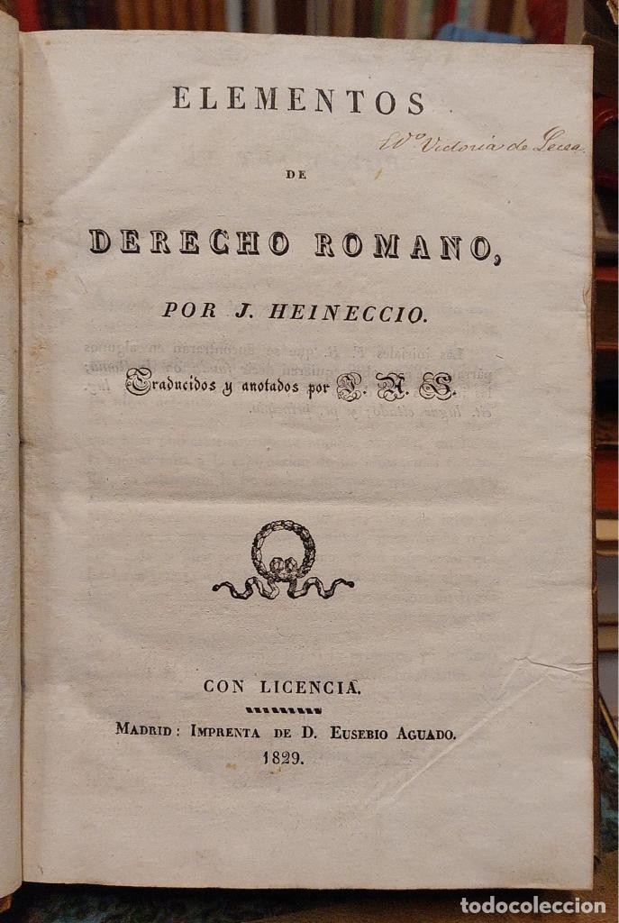 Libros: ELEMENTOS DE DERECHO ROMANO. - HEINECCIO, J[uan Gottlieb]. - Foto 2