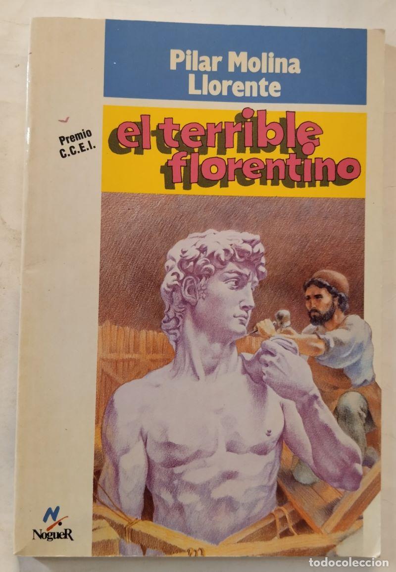 Libros: El terrible florentino - Pilar Molina Llorente - Foto 1
