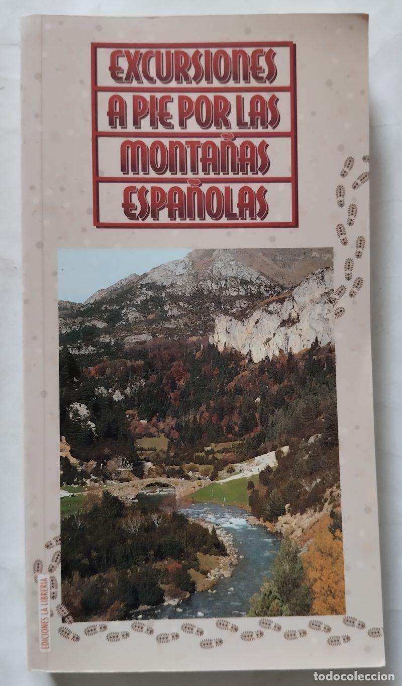 Libros: Excursiones a pie por las monta&ntilde;as espa&ntilde;olas tomo I - Foto 1