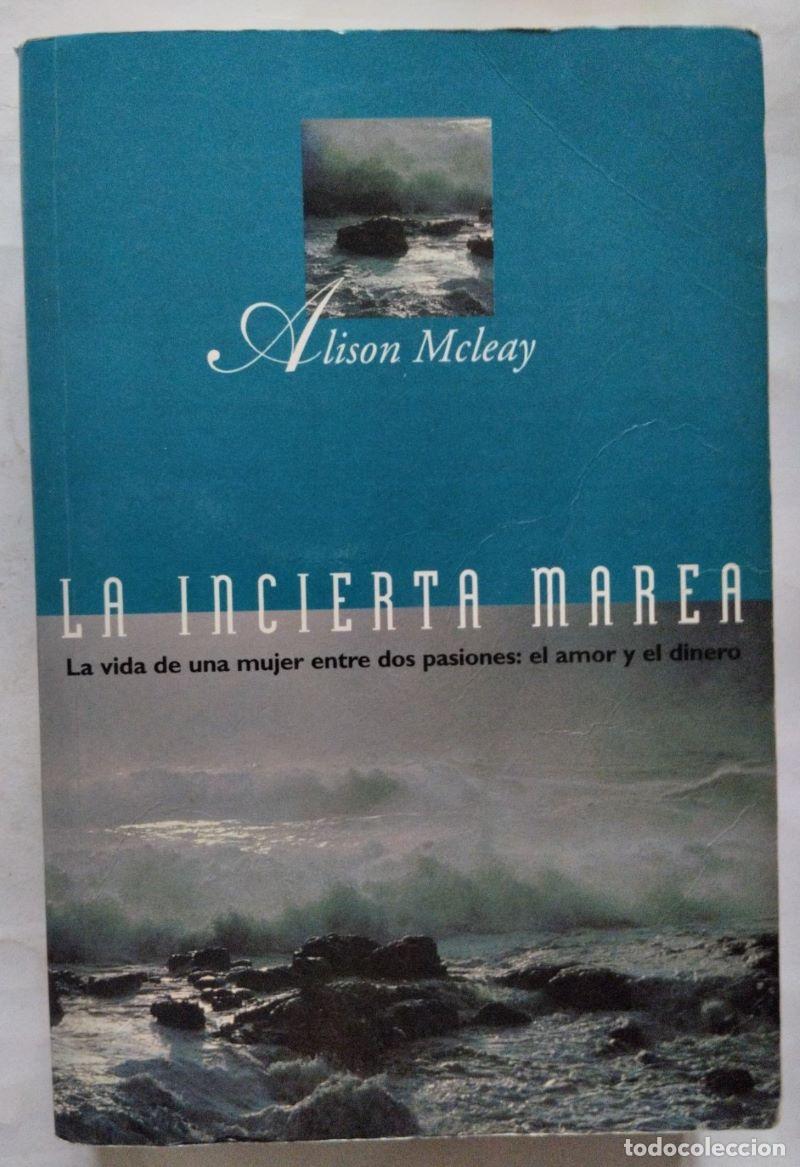 Libros: La incierta marea - Alison Mcleay - Foto 1