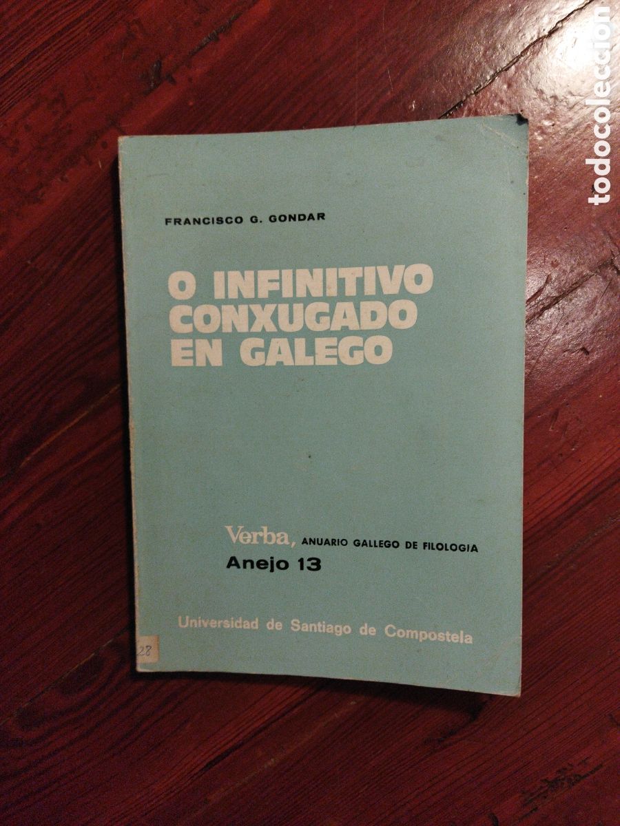 Libros: O infinitivo conxugado en galego / Gondar,Francisco G. - Foto 1