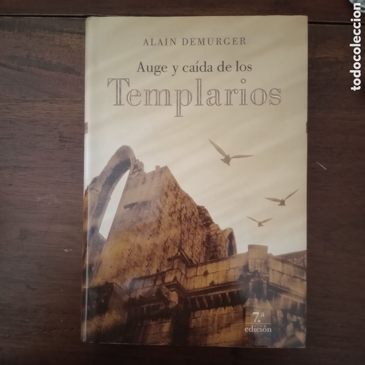 Libros: Auge y caida de los templarios - Demurger, Alain - Foto 1