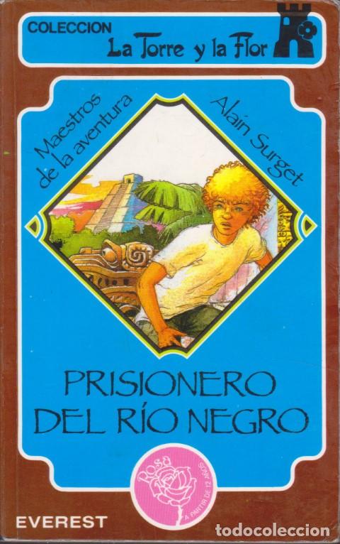 Libros: PRISIONERO DEL R&Iacute;O NEGRO - ALAIN SURGET - Foto 1
