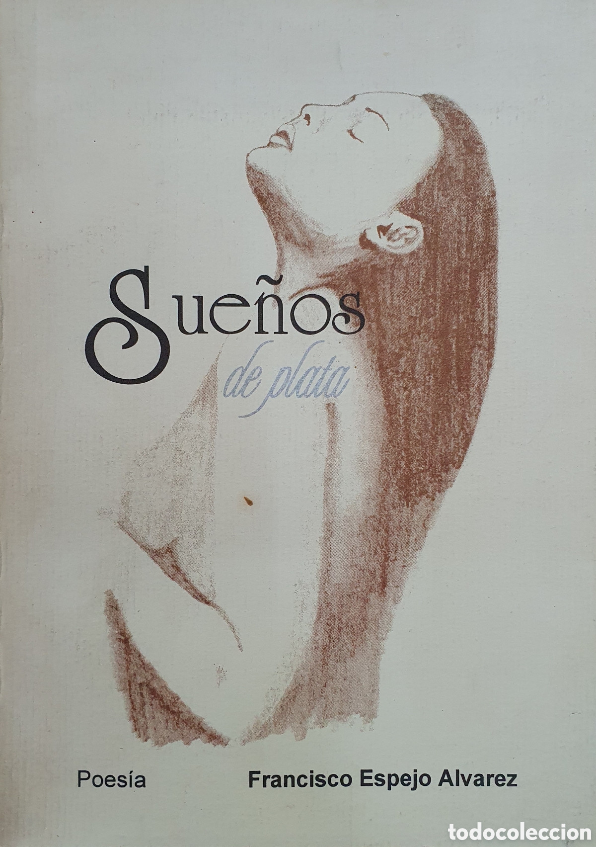 B&uuml;cher: Sue&ntilde;os de Plata - Francisco Espejo &Aacute;lvarez
