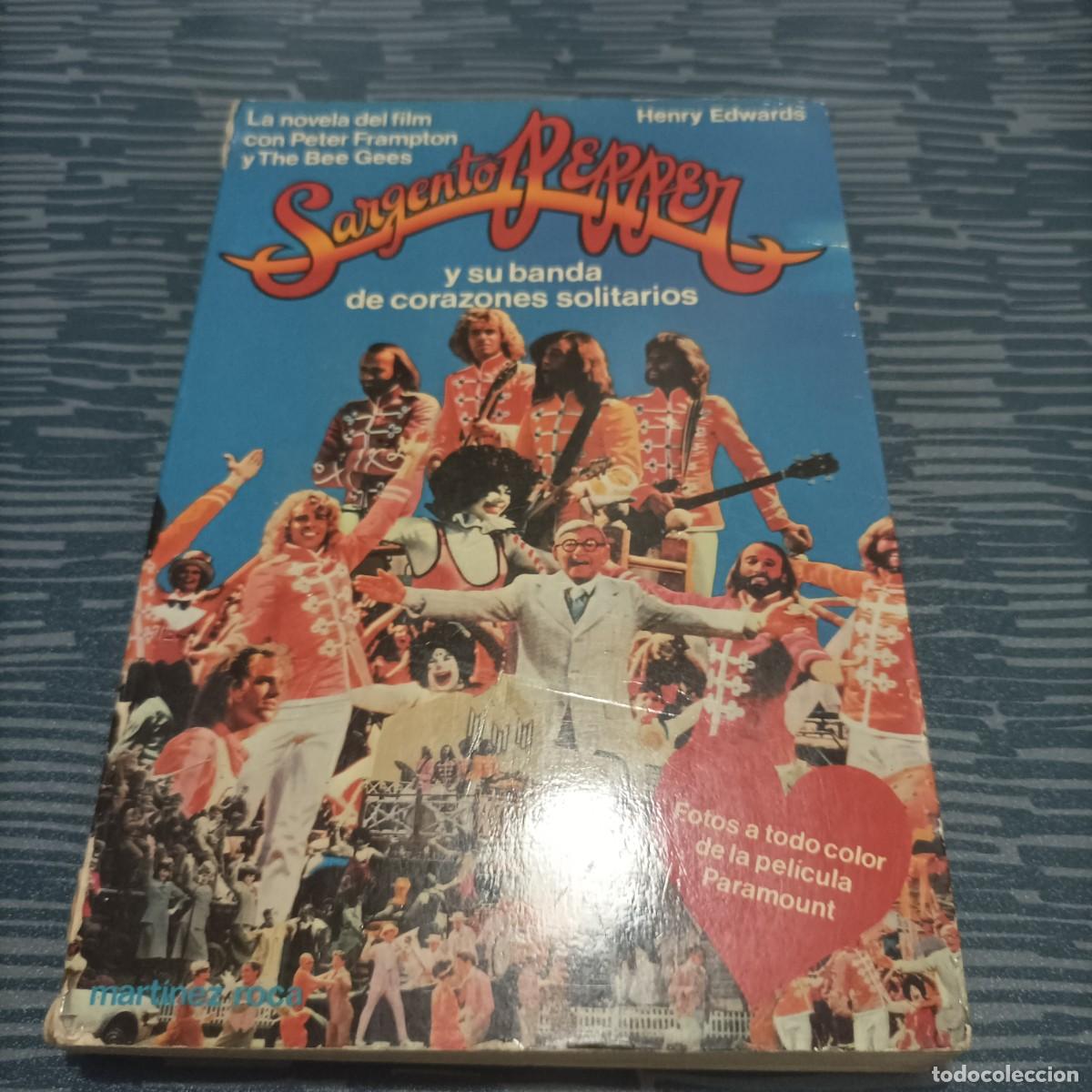 Libri di seconda mano: LA BANDA DEL CLUB DE LOS CORAZONES SOLITARIOS DEL SARGENTO PEPPER HENRY EDWARDS,1979,183 P&Aacute;G.