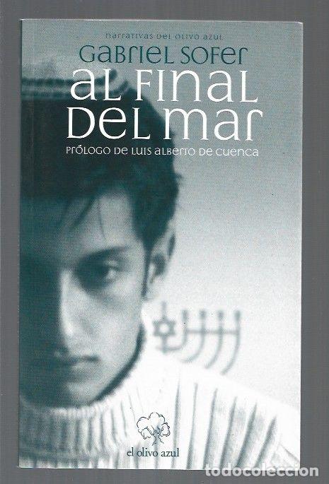Libros: AL FINAL DEL MAR - SOFER, GABRIEL - Foto 1