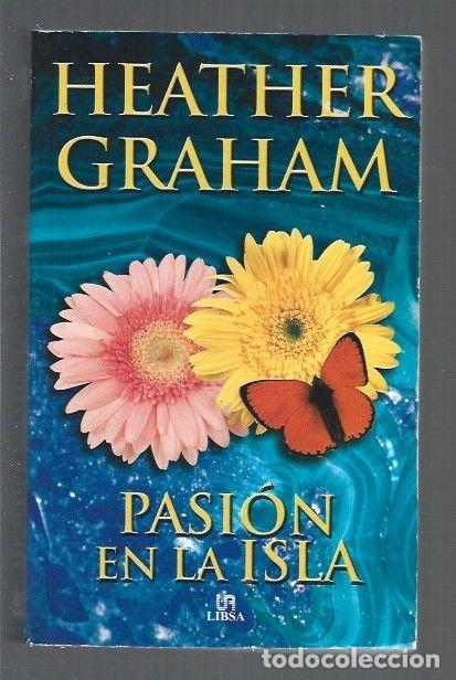 Libros: PASION EN LA ISLA - GRAHAM, HEATHER - Foto 1