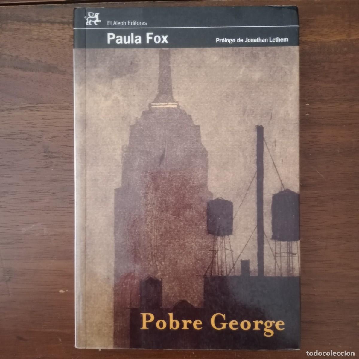 Libros: Pobre George - Fox, Paula - Foto 1