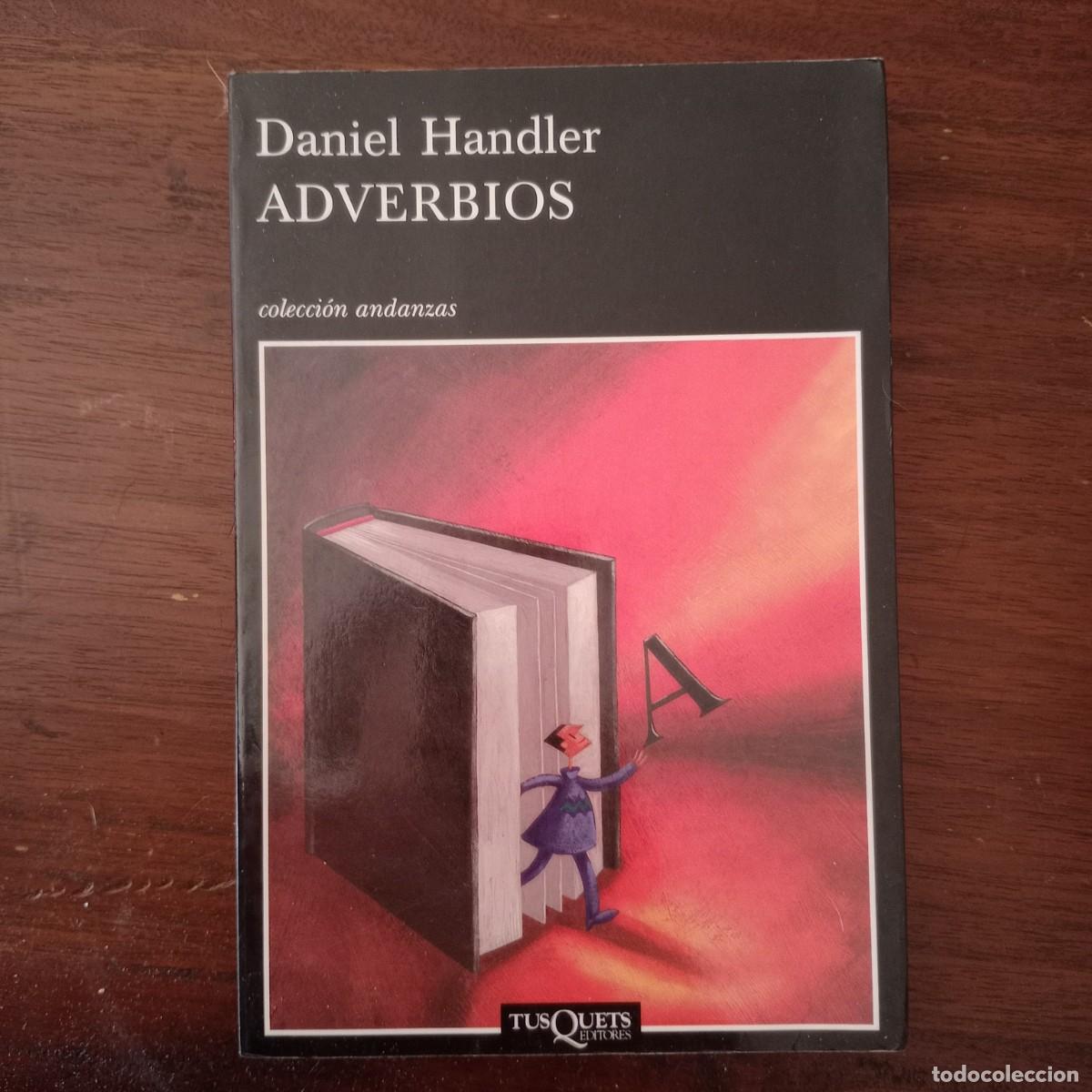 Libros: Adverbios - Handler, Daniel - Foto 1