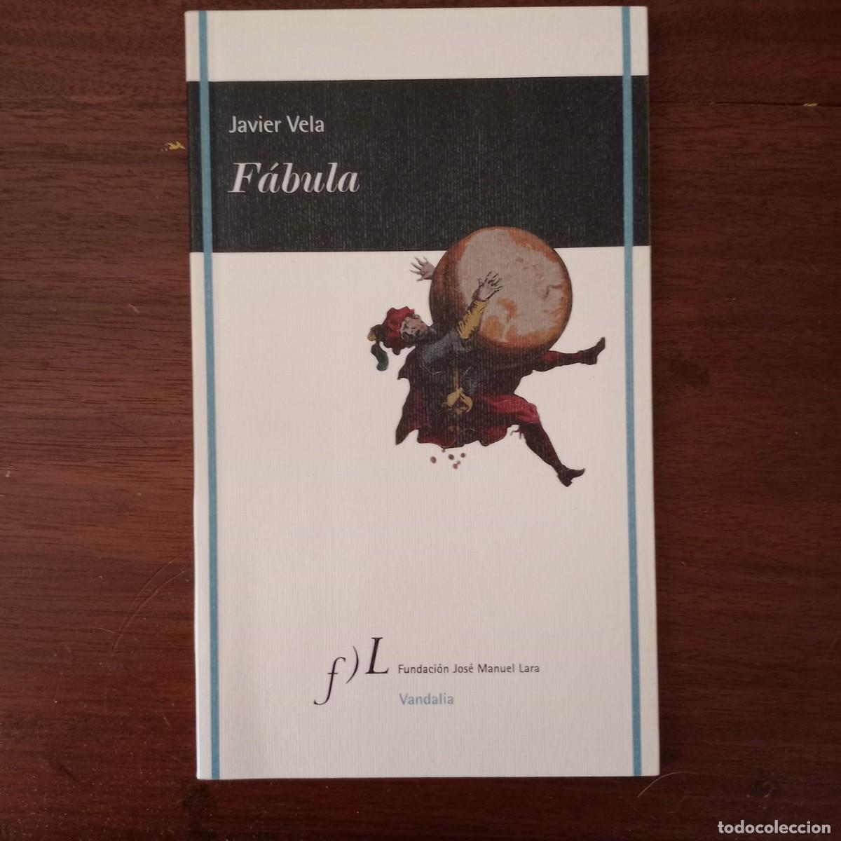 Libros: F&aacute;bula - Vela, Javier - Foto 1